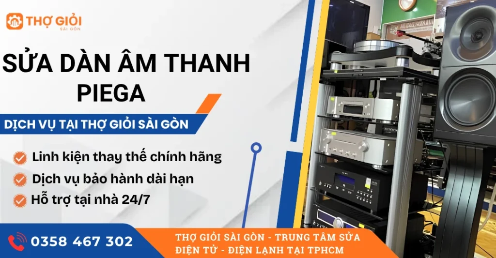 Sửa dàn âm thanh Piega