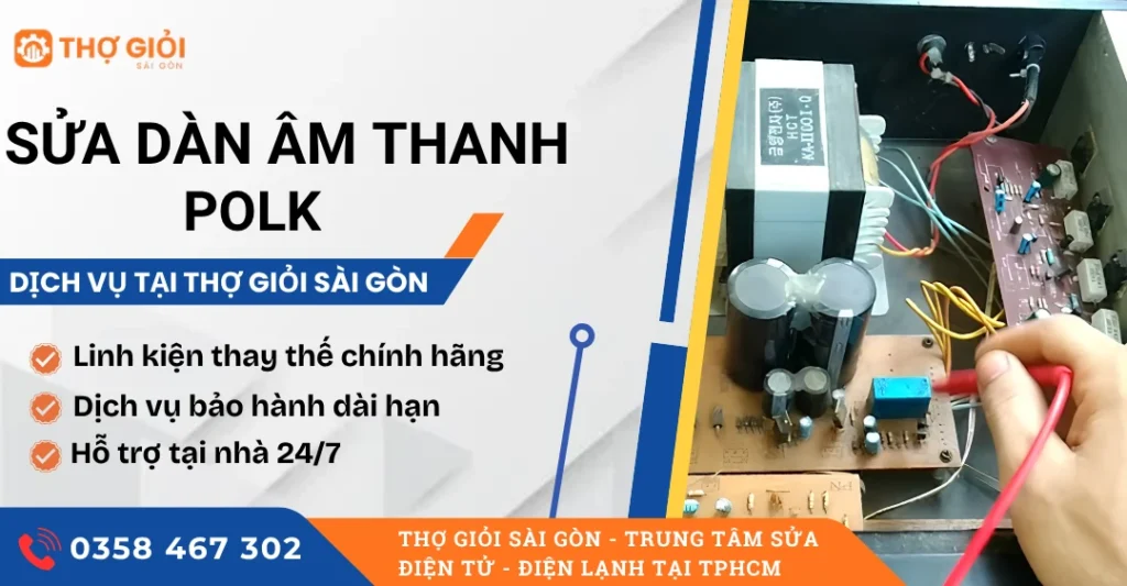 Sửa dàn âm thanh Polk