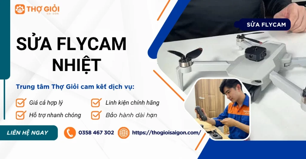 Sửa Flycam nhiệt