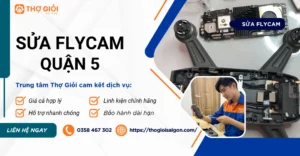 Sửa Flycam quận 5