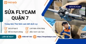 Sửa Flycam quận 7
