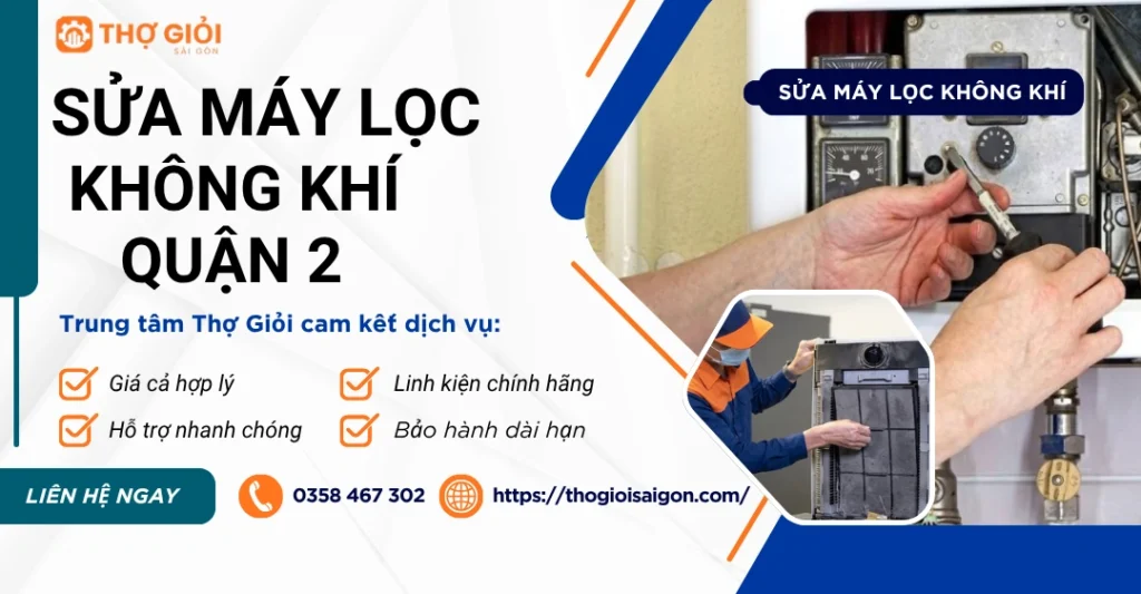 Sửa máy lọc không khí quận 2