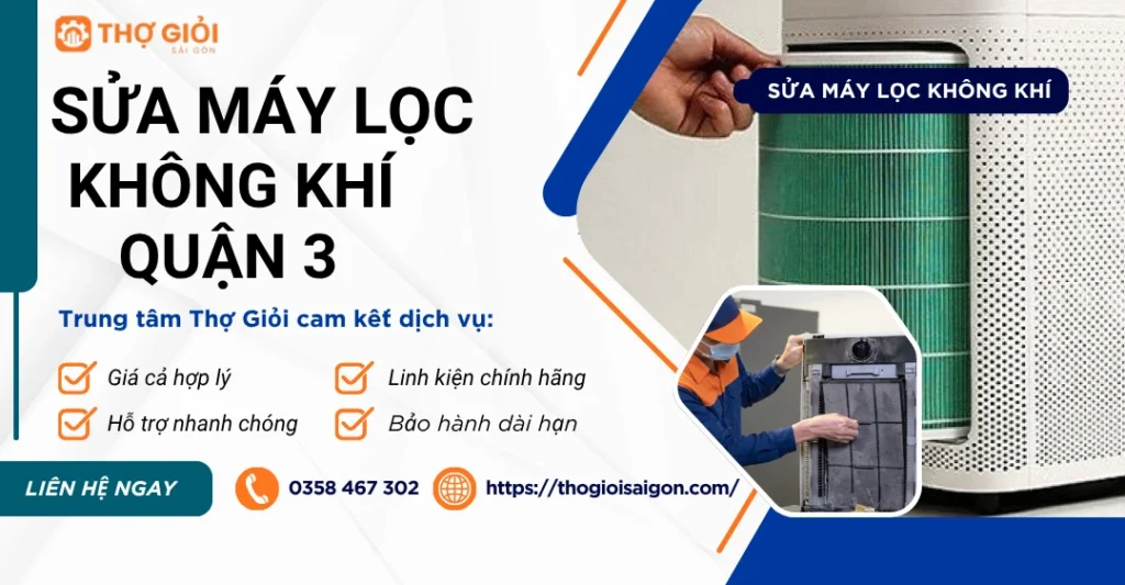 Sửa máy lọc không khí quận 3