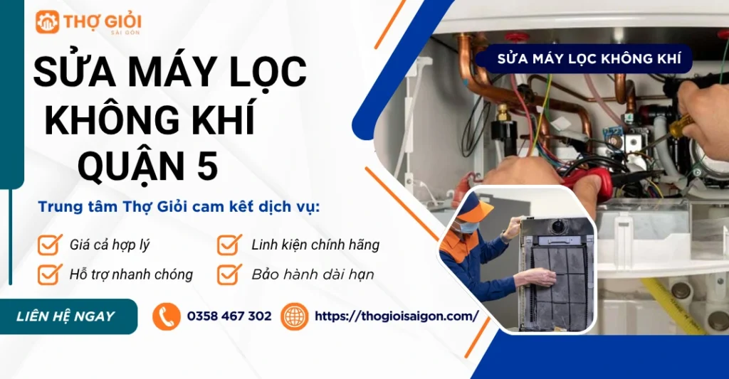 Sửa máy lọc không khí quận 5