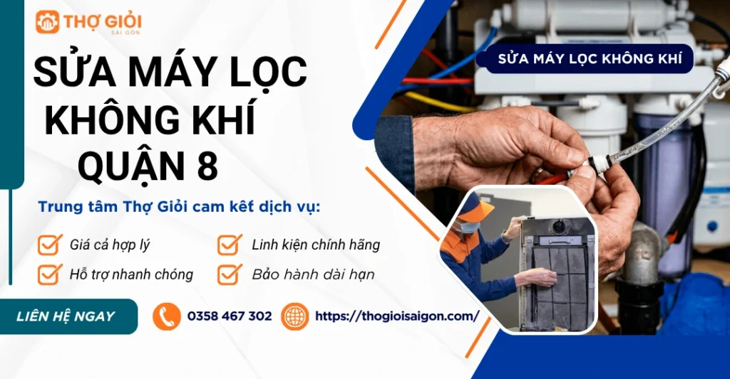 Sửa máy lọc không khí quận 8
