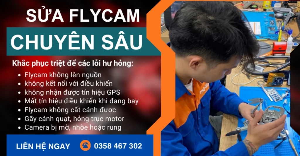 Khắc phục mọi hư hỏng khi sửa Flycam quận 2