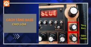 Cách tăng bass cho loa