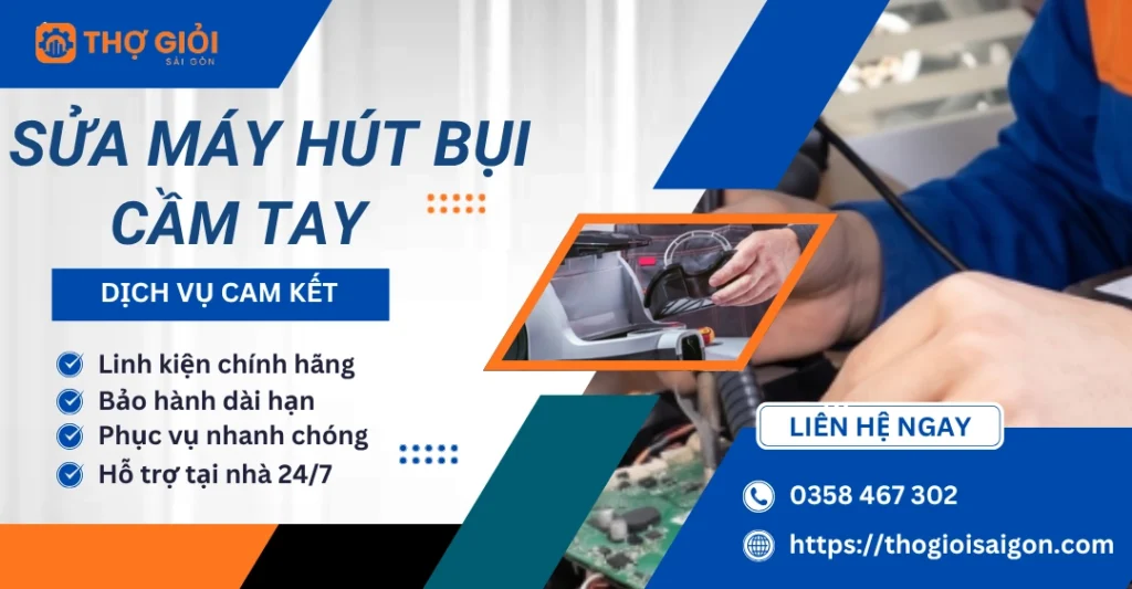 Sửa máy hút bụi cầm tay