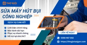 Sửa máy hút bụi công nghiệp