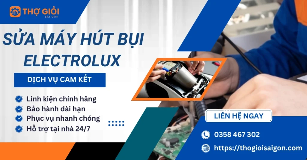 Sửa máy hút bụi Electrolux