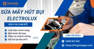 Sửa máy hút bụi Electrolux