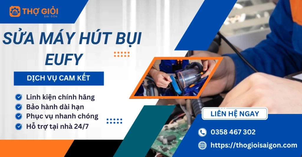 Sửa máy hút bụi Eufy