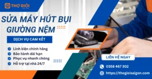 Sửa máy hút bụi giường nệm
