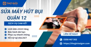 Sửa máy hút bụi quận 12