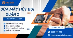 Sửa máy hút bụi quận 2