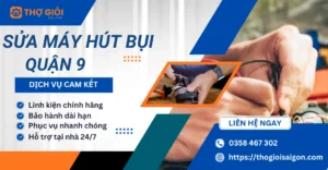 Sửa máy hút bụi quận 9