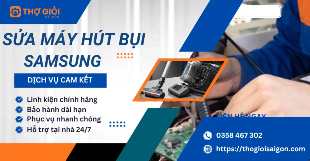 Sửa máy hút bụi Samsung