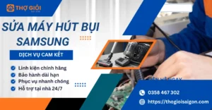Sửa máy hút bụi Samsung