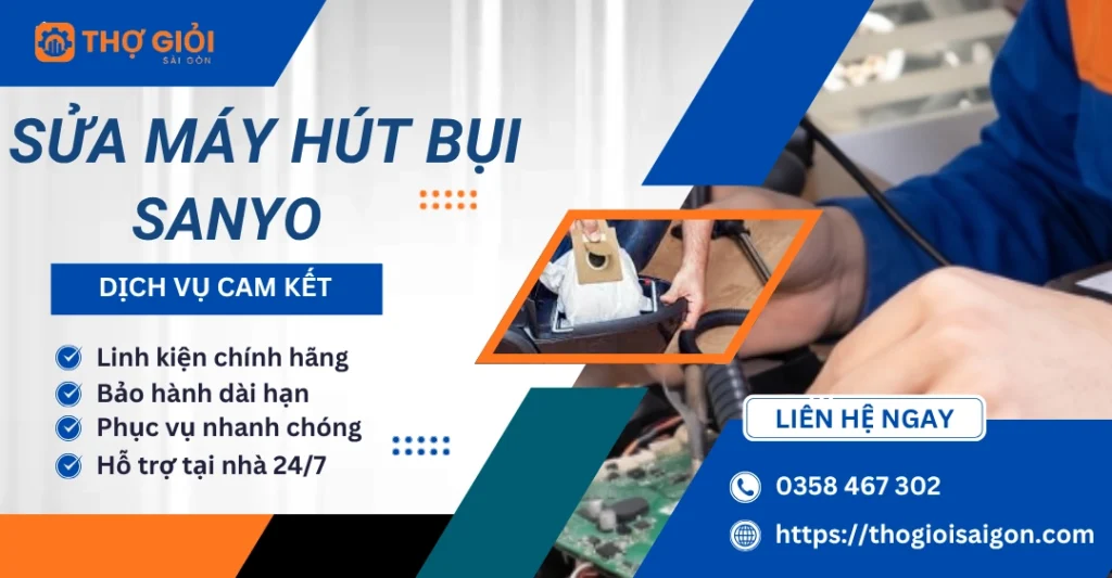 Sửa máy hút bụi Sanyo