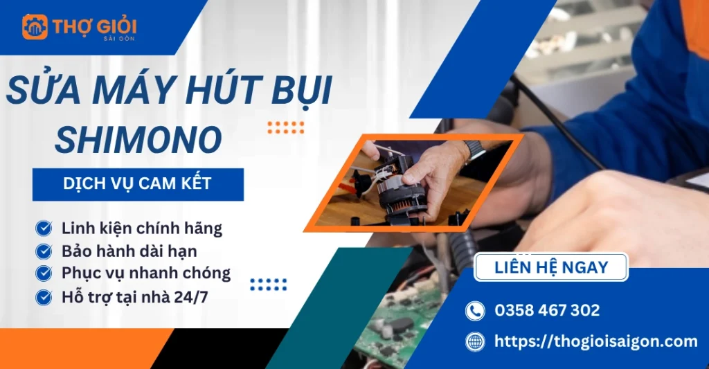 Sửa máy hút bụi Shimono