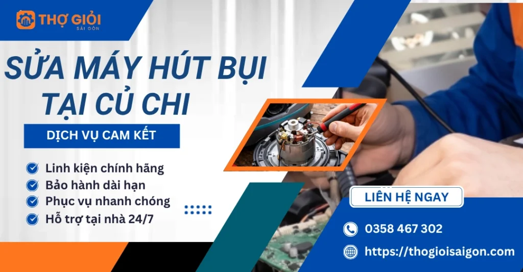 Sửa máy hút bụi tại Củ Chi