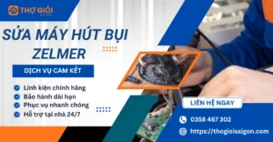 Sửa máy hút bụi Zelmer