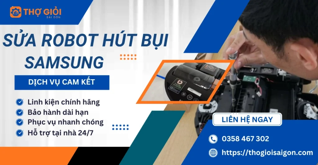 Sửa robot hút bụi Samsung