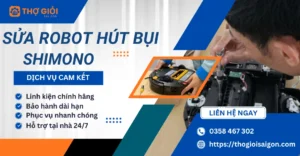 Sửa robot hút bụi Shimono