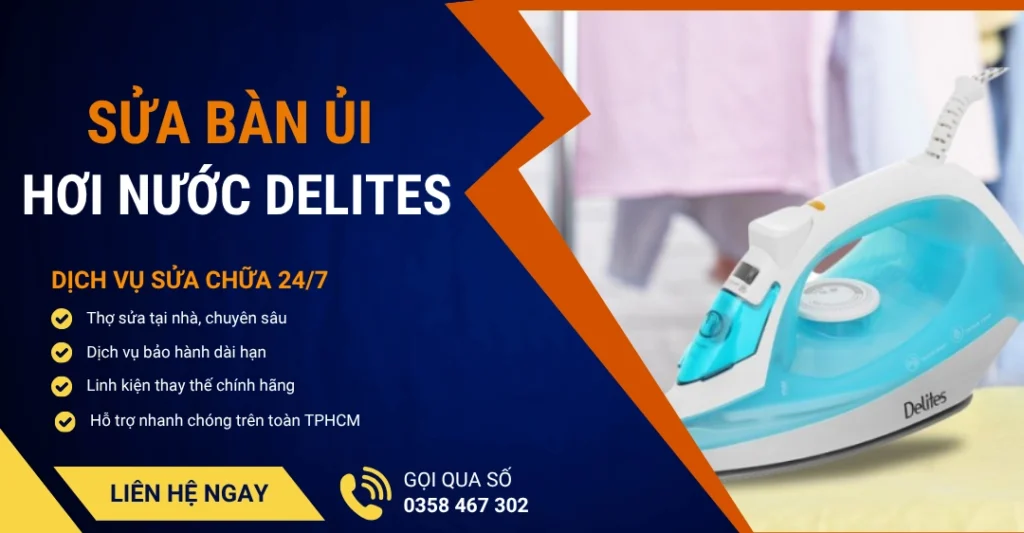 Sửa bàn ủi hơi nước Delites