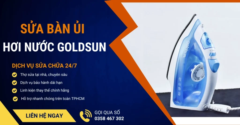 Sửa bàn ủi hơi nước Goldsun