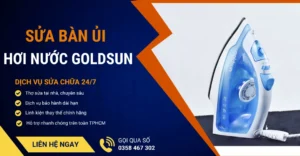 Sửa bàn ủi hơi nước Goldsun