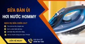 Sửa bàn ủi hơi nước Hommy