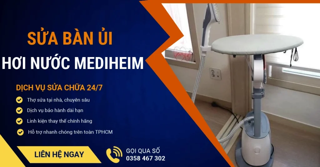 Sửa bàn ủi hơi nước Mediheim