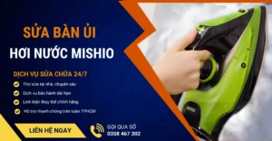Sửa bàn ủi hơi nước Mishio
