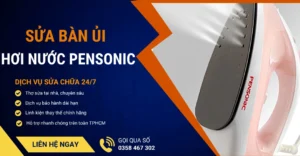 Sửa bàn ủi hơi nước Pensonic