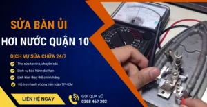 Sửa bàn ủi hơi nước quận 10