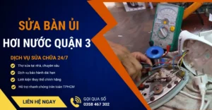 Sửa bàn ủi hơi nước quận 3