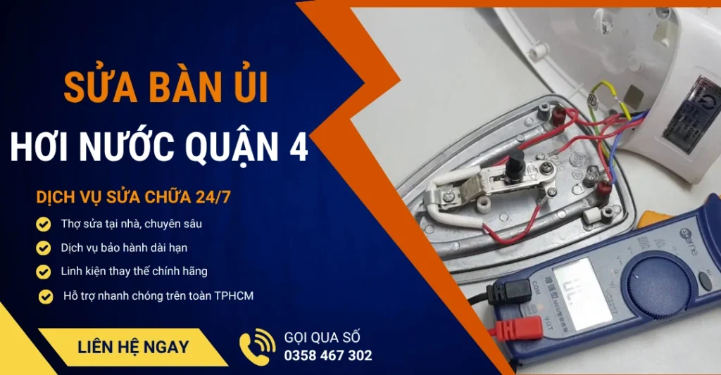 Sửa bàn ủi hơi nước quận 4