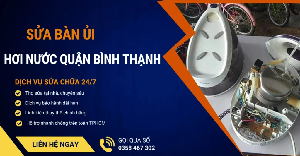 Sửa bàn ủi hơi nước quận Bình Thạnh