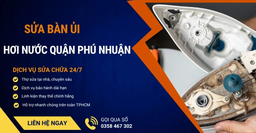Sửa bàn ủi hơi nước quận Phú Nhuận