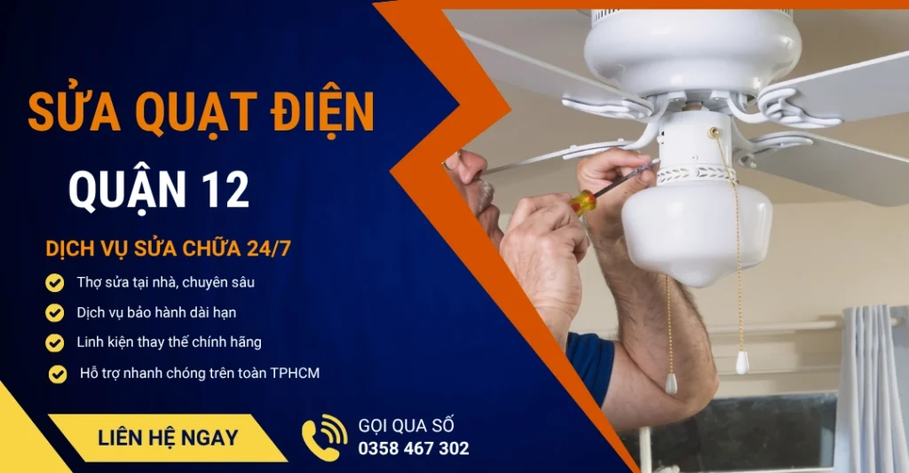 Sửa quạt điện quận 12