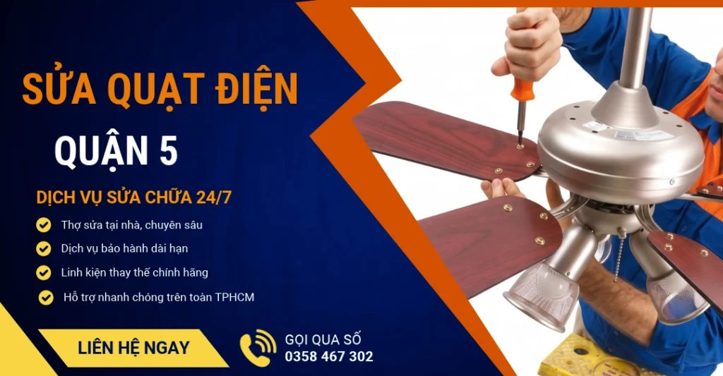 Sửa quạt điện quận 5