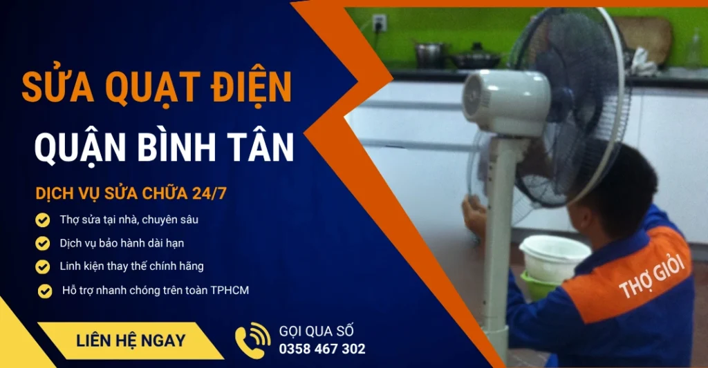 Sửa quạt điện quận Bình Tân