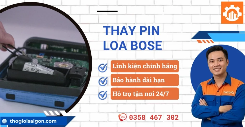 Địa chỉ thay pin loa Bose chính hãng tại TPHCM - Xem bảng giá 2026 Thay pin loa Bose