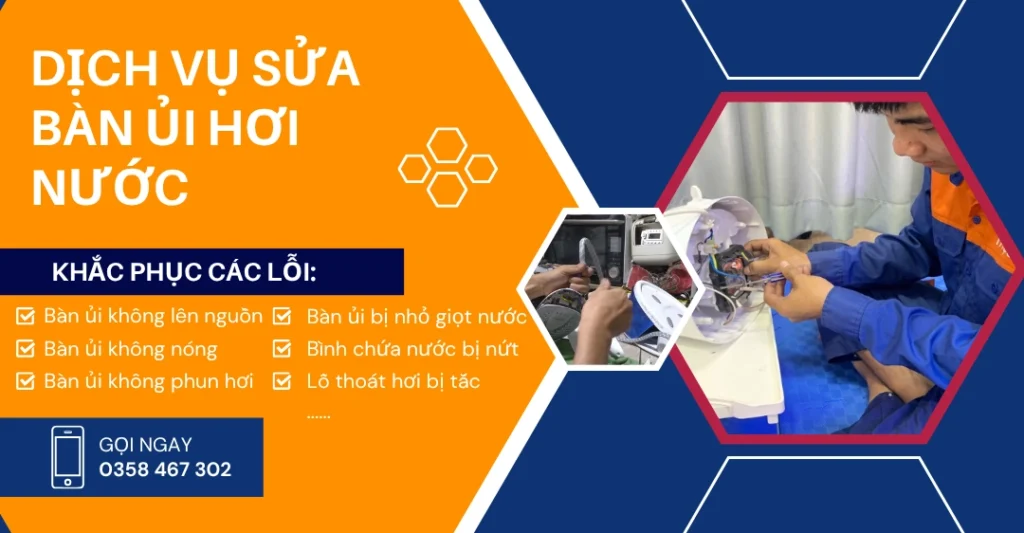 Dấu hiệu bàn ủi hơi nước bị hư hỏng cần gọi thợ sửa chữa tận nơi